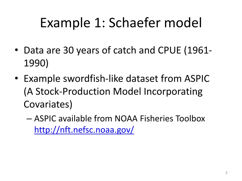 example 1 schaefer model
