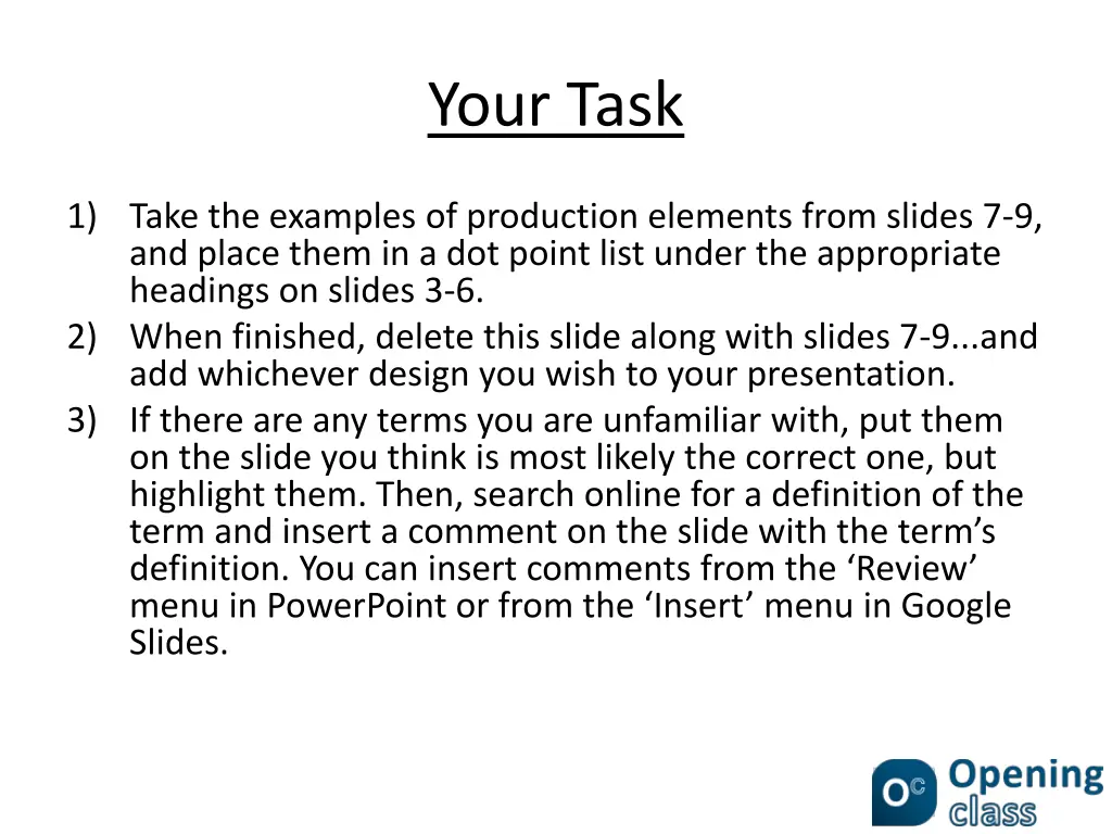 your task