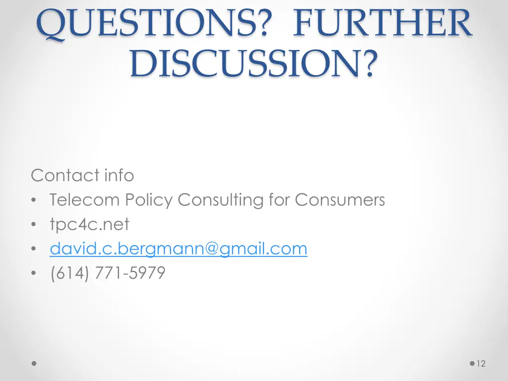 questions further discussion