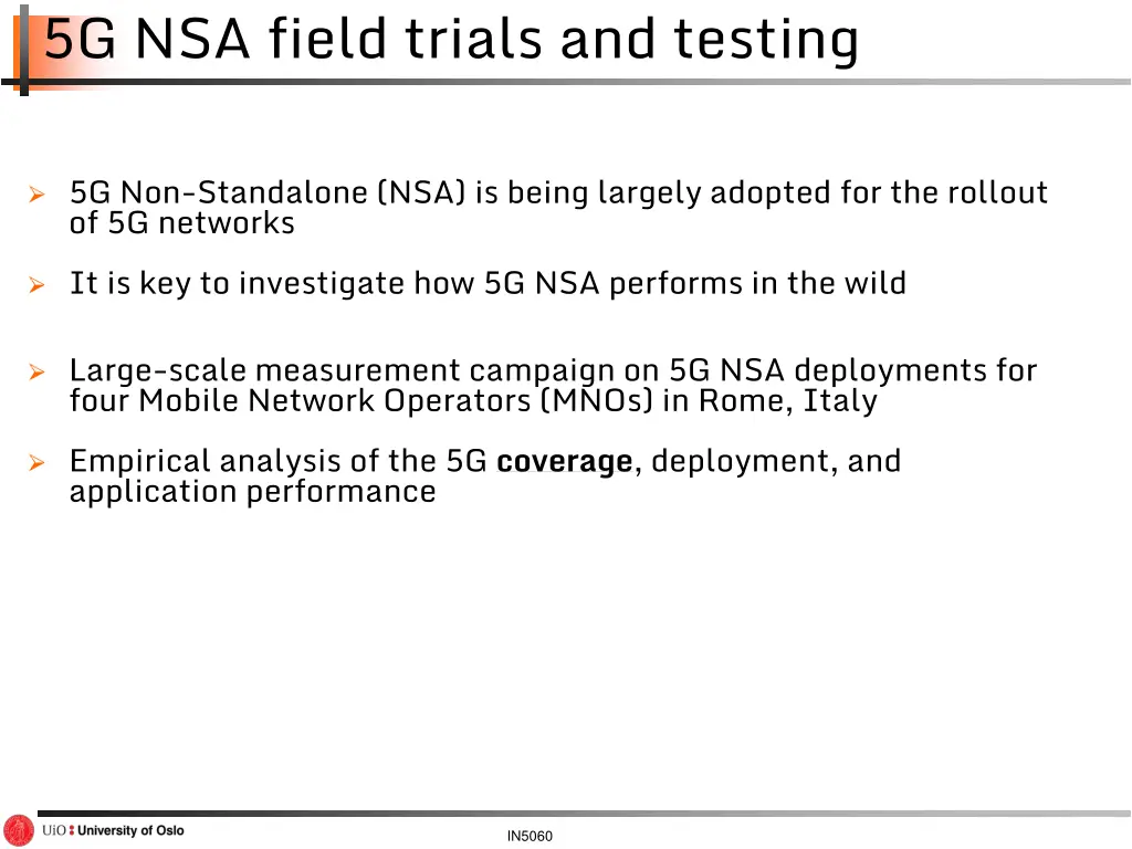 5g nsa field trials and testing