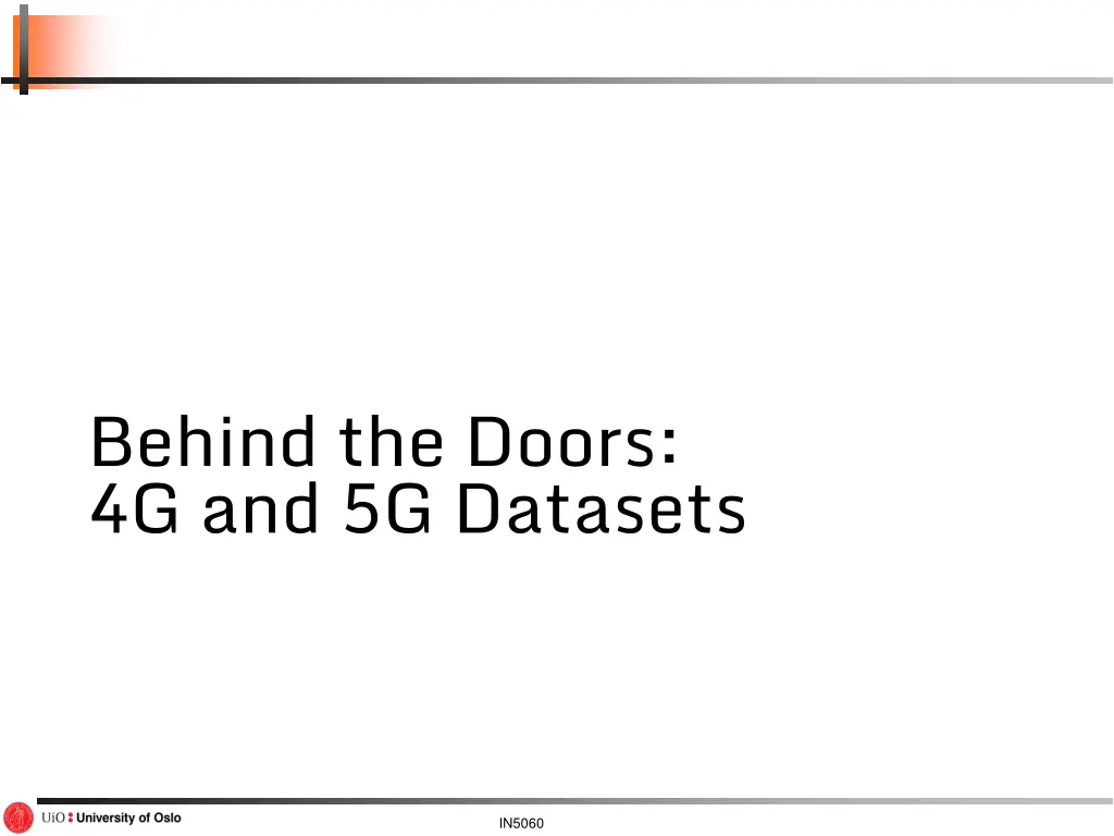 behind the doors 4g and 5g datasets