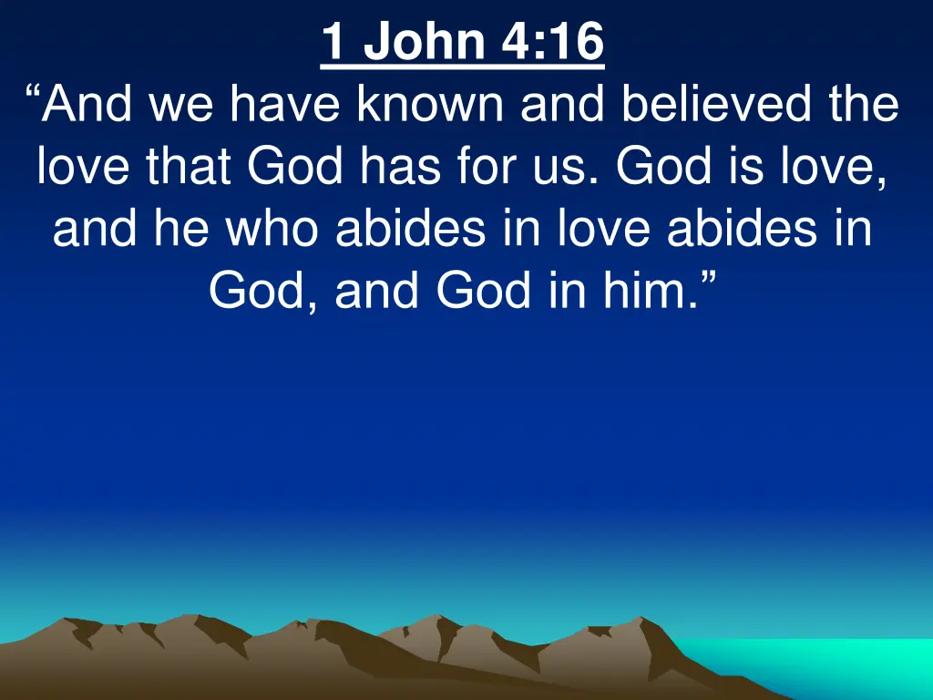 1 john 4 16