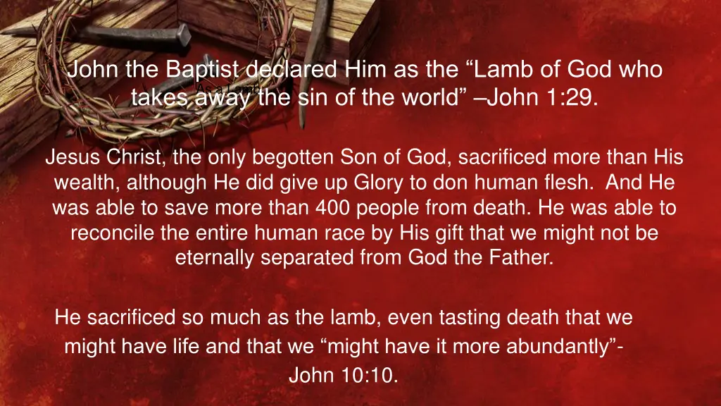john the baptist declared him as the lamb
