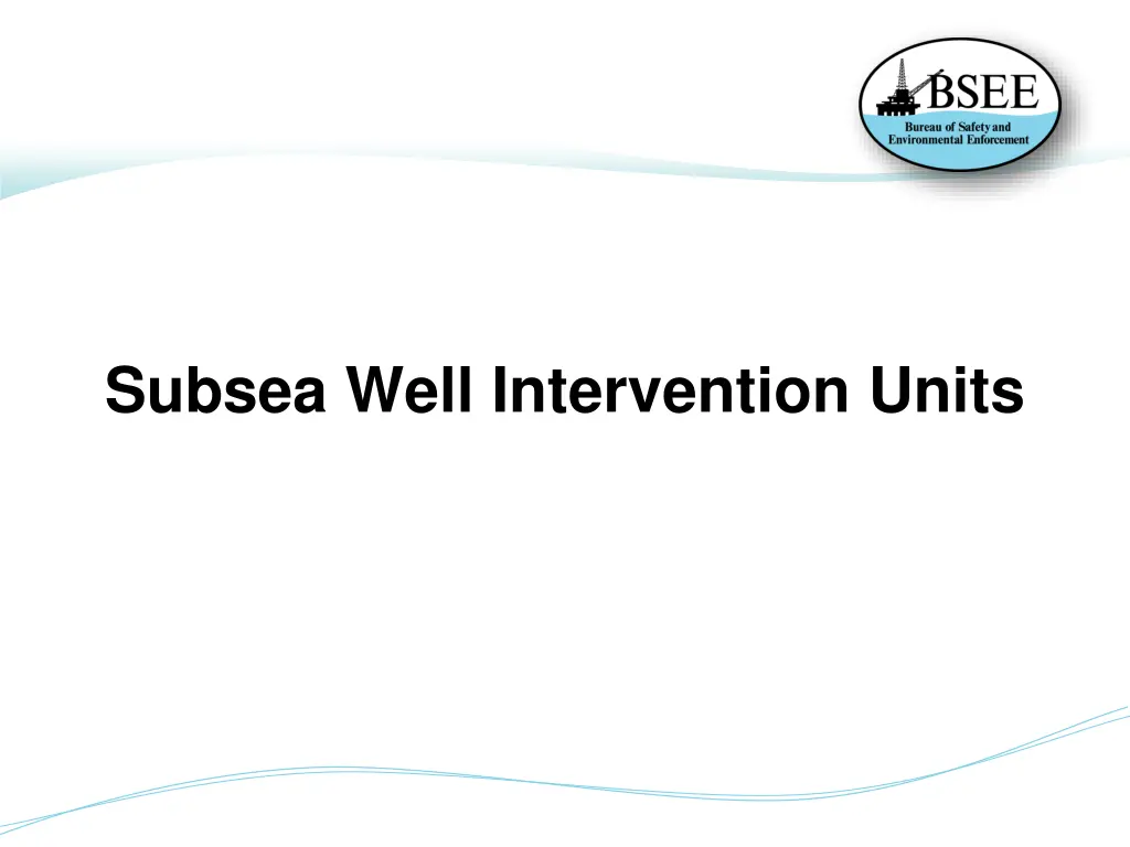 subsea well intervention units