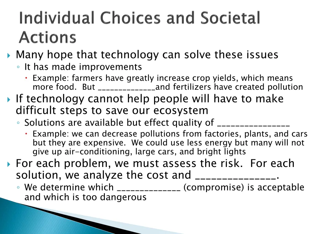 many hope that technology can solve these issues