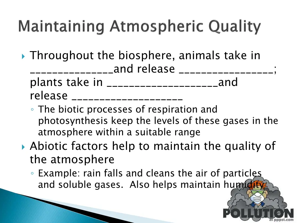 throughout the biosphere animals take