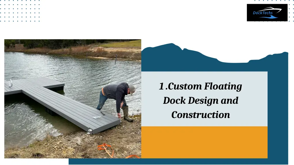1 custom floating dock design and construction