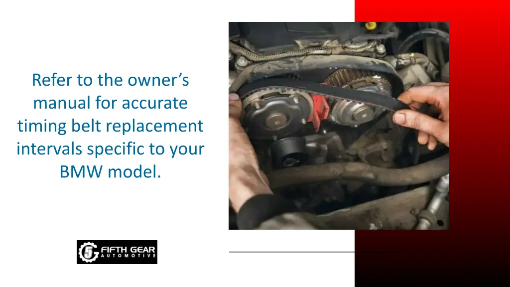 refer to the owner s manual for accurate timing