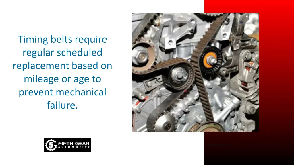 timing belts require regular scheduled