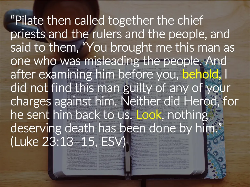 pilate then called together the chief pilate then
