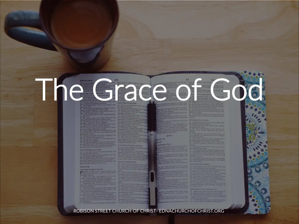 the grace of god the grace of god