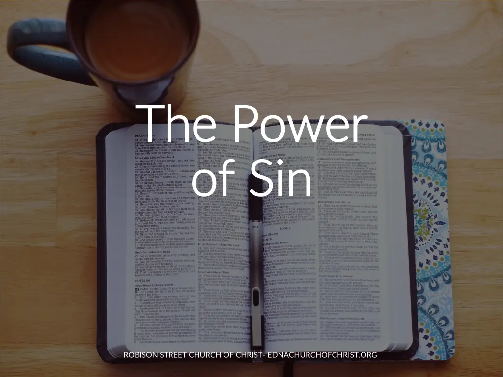 the power the power of sin of sin