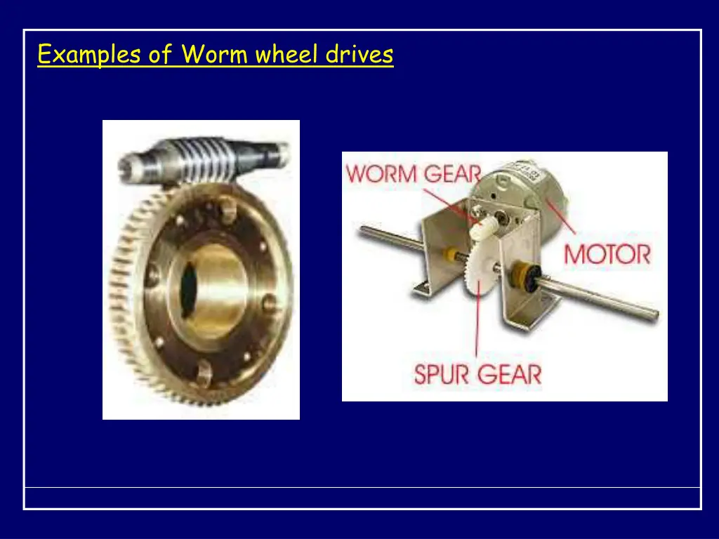 examples of worm wheel drives