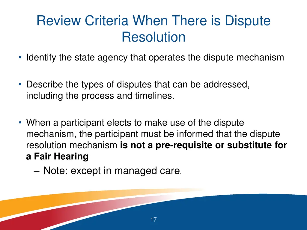 review criteria when there is dispute resolution
