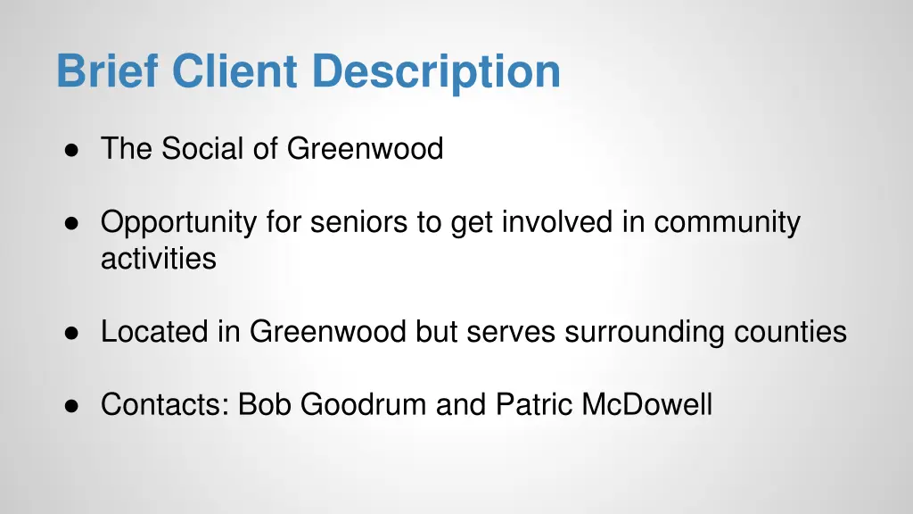 brief client description