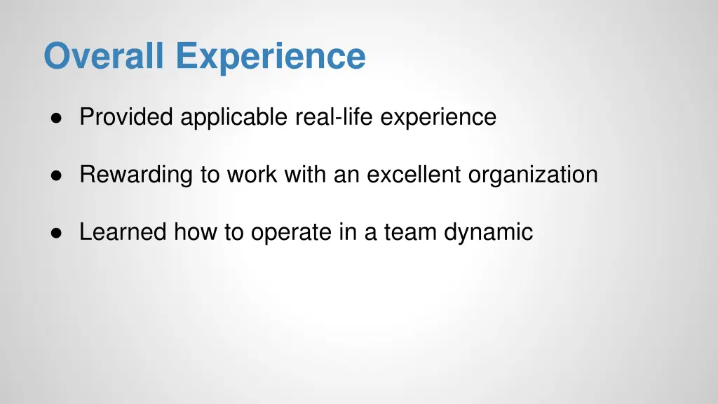 overall experience