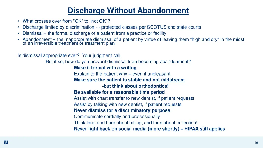 discharge without abandonment