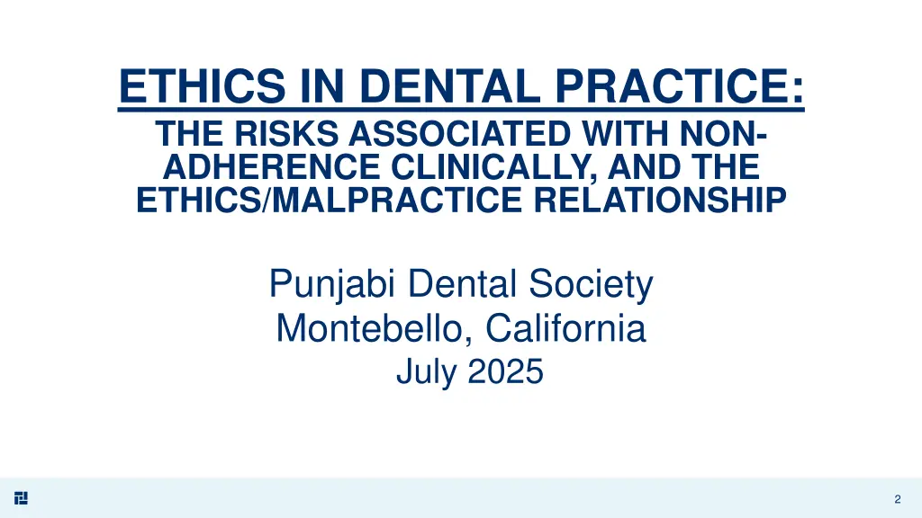 ethics in dental practice the risks associated