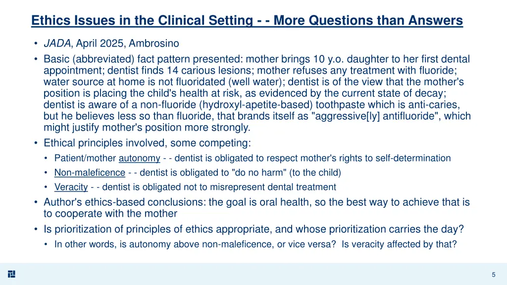 ethics issues in the clinical setting more
