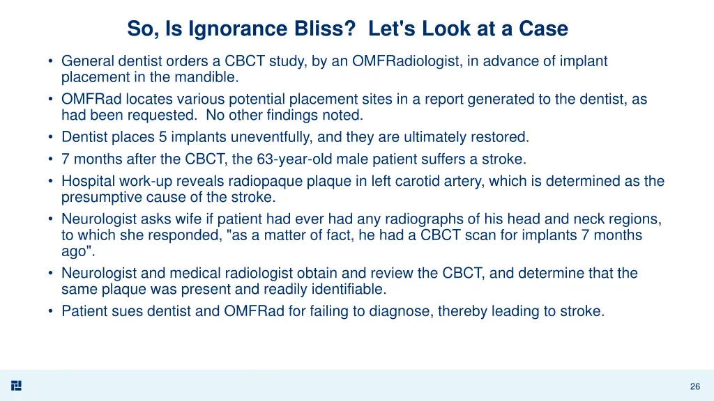 so is ignorance bliss let s look at a case