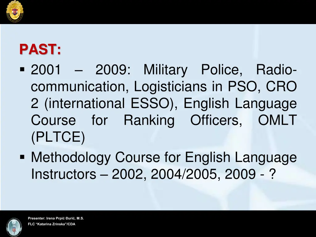 past 2001 communication logisticians
