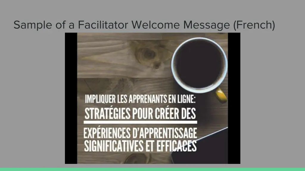 sample of a facilitator welcome message french