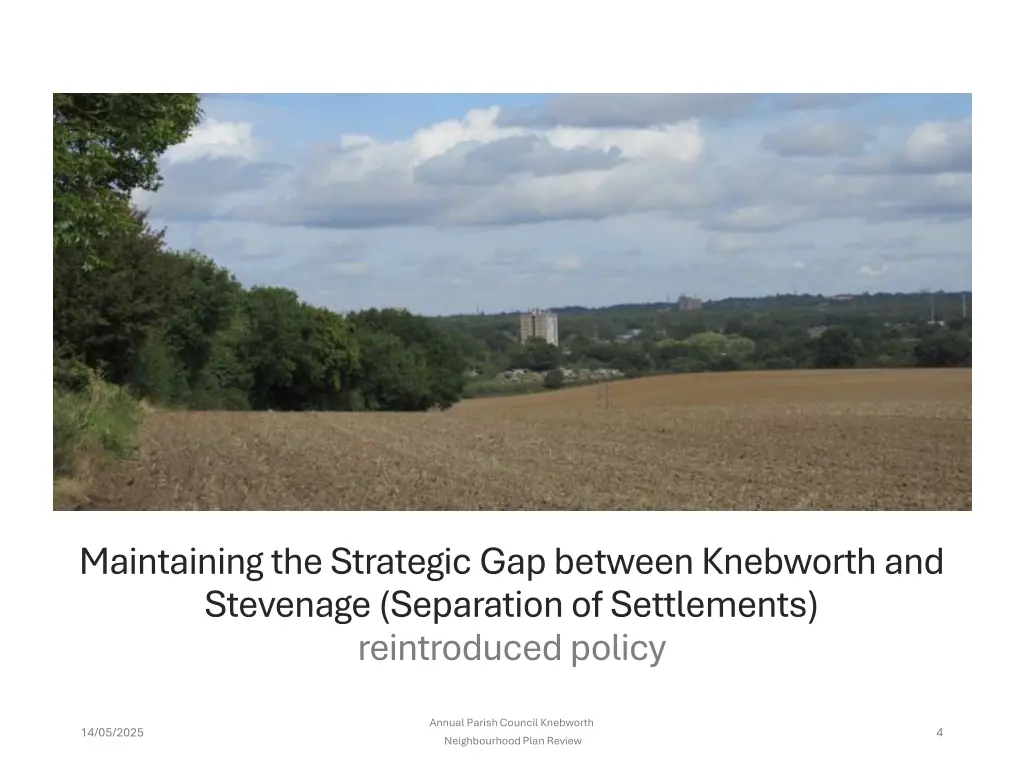 maintaining the strategic gap between knebworth