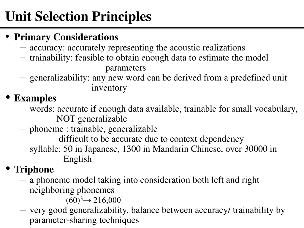 unit selection principles primary considerations