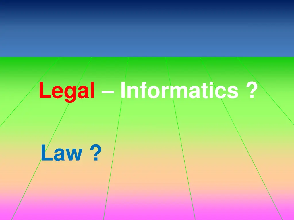legal informatics 1