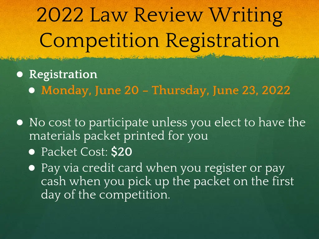 2022 law review writing competition registration
