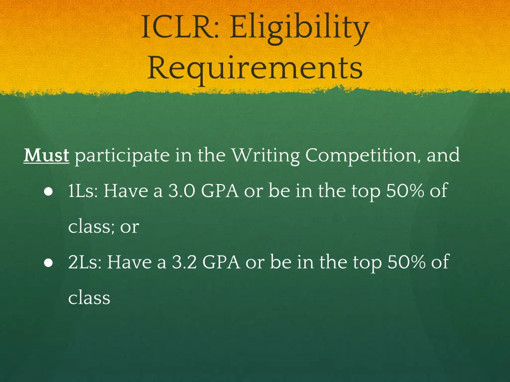 iclr eligibility requirements