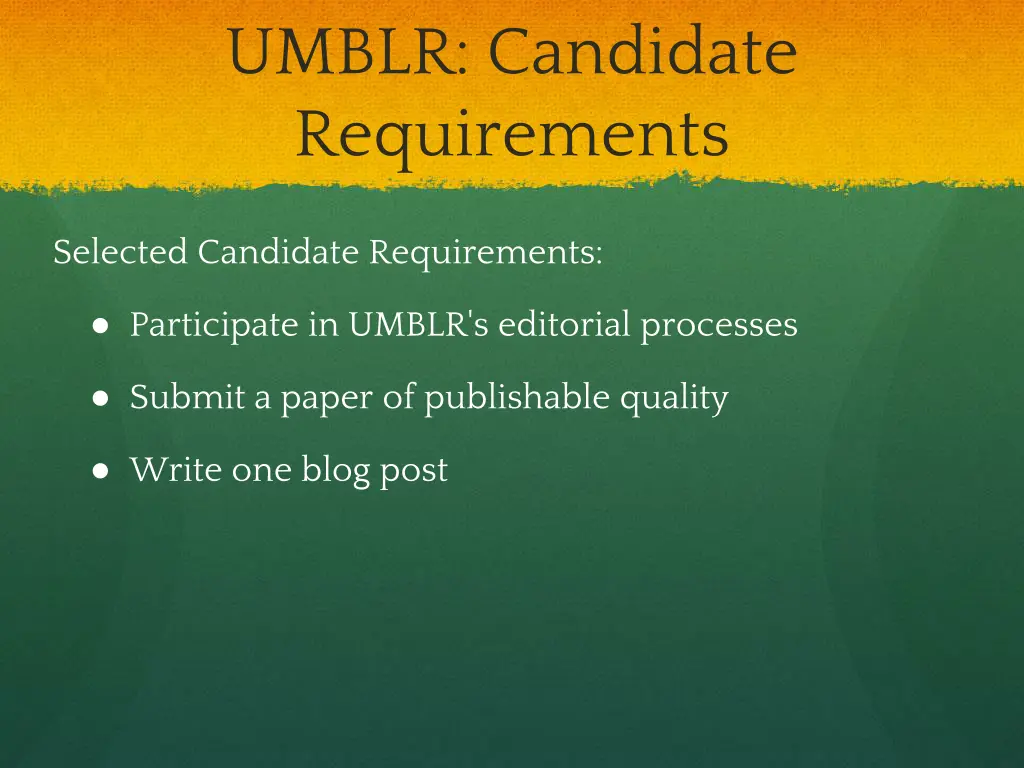 umblr candidate requirements