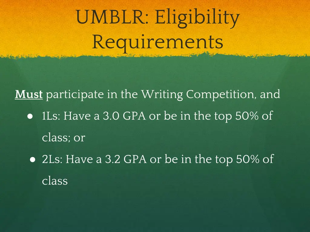 umblr eligibility requirements