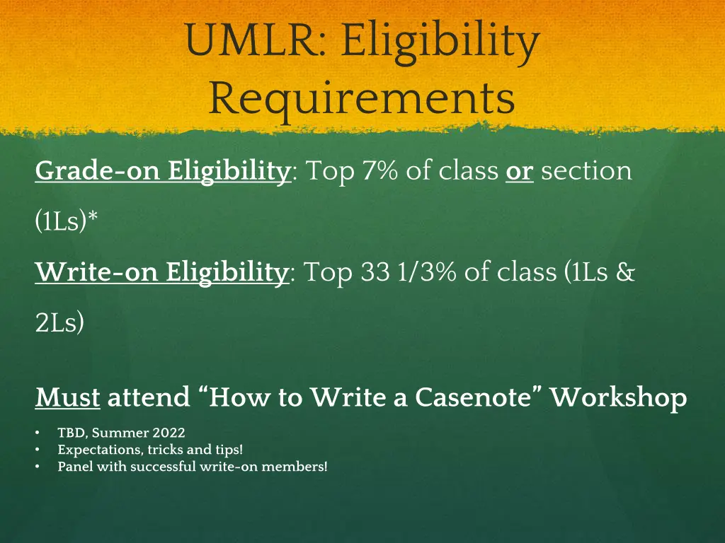 umlr eligibility requirements