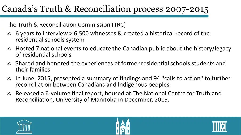 canada s truth reconciliation process 2007 2015