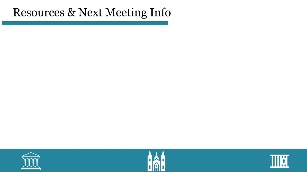 resources next meeting info