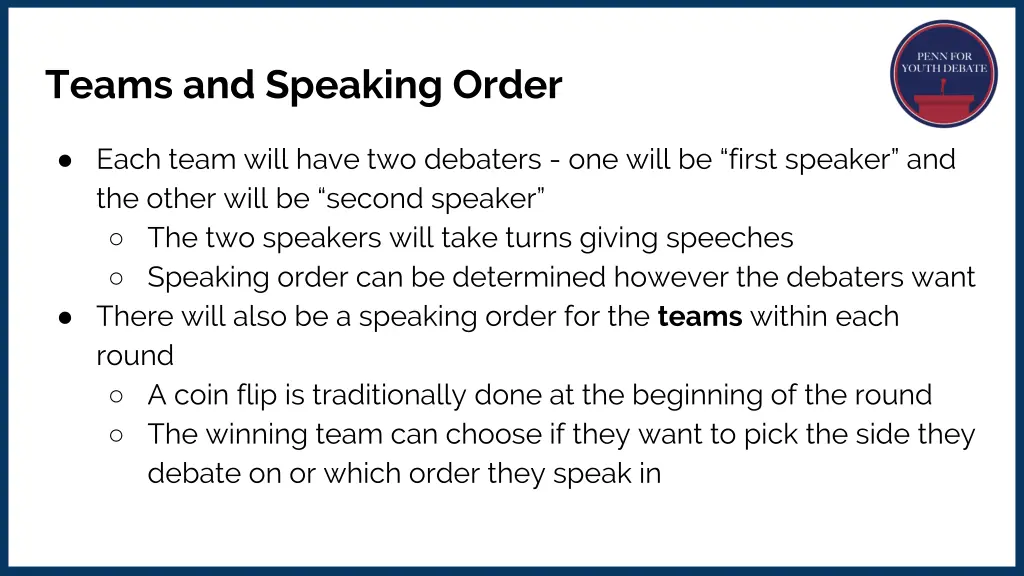 teams and speaking order