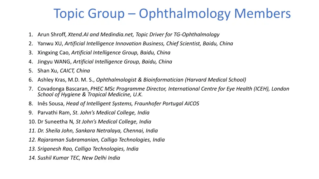 topic group ophthalmology members