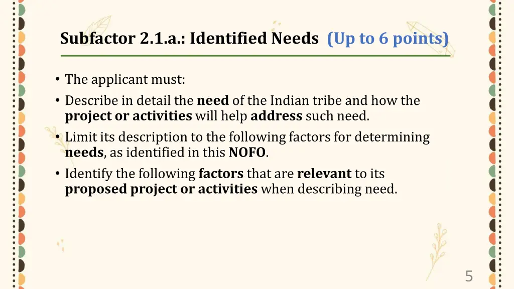 subfactor 2 1 a identified needs up to 6 points