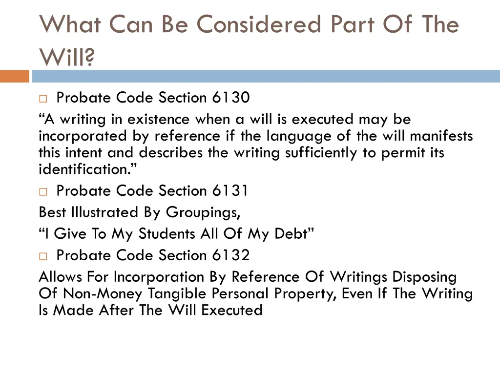 what can be considered part of the will