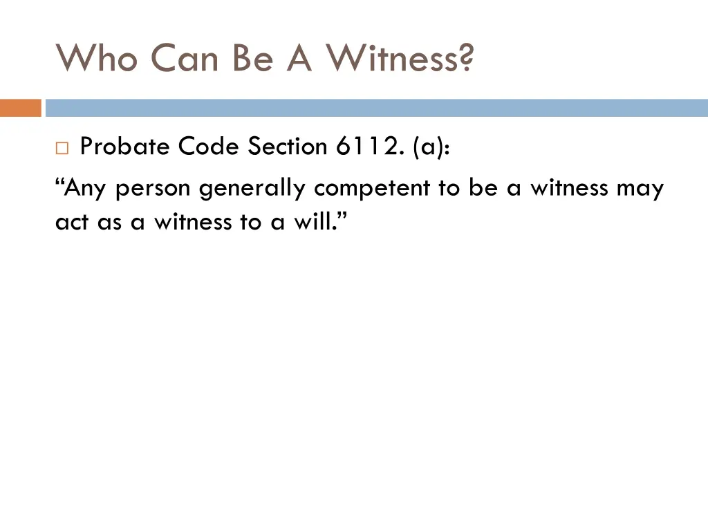 who can be a witness