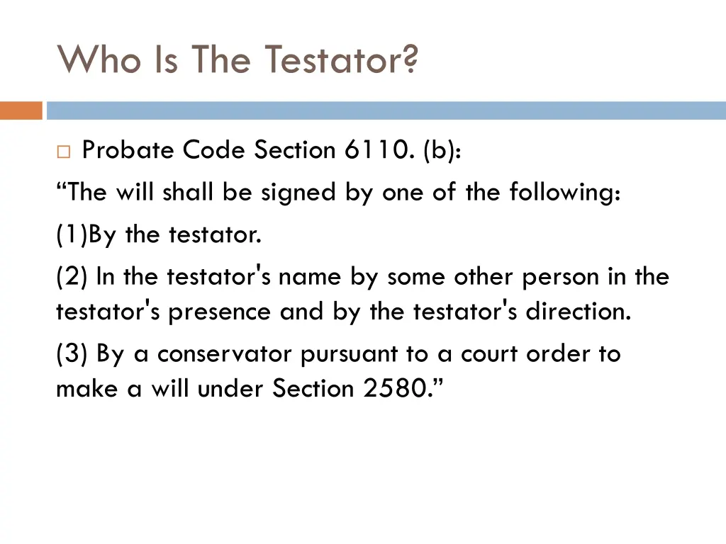 who is the testator