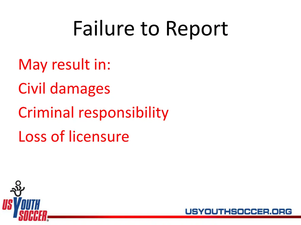 failure to report