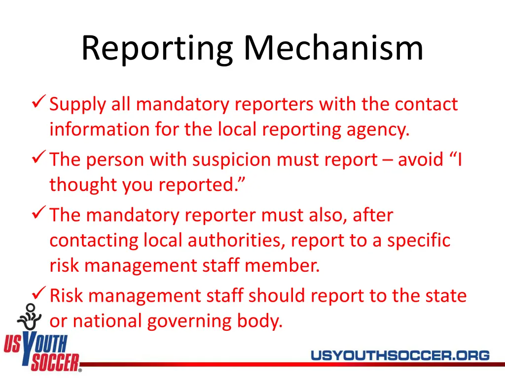 reporting mechanism