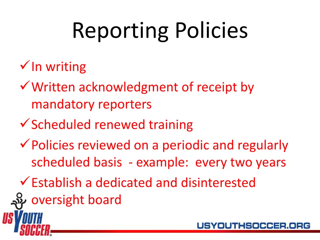 reporting policies