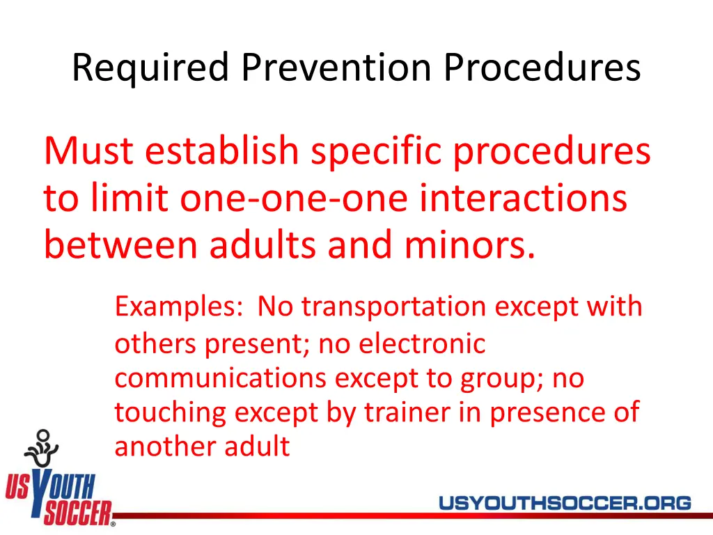 required prevention procedures