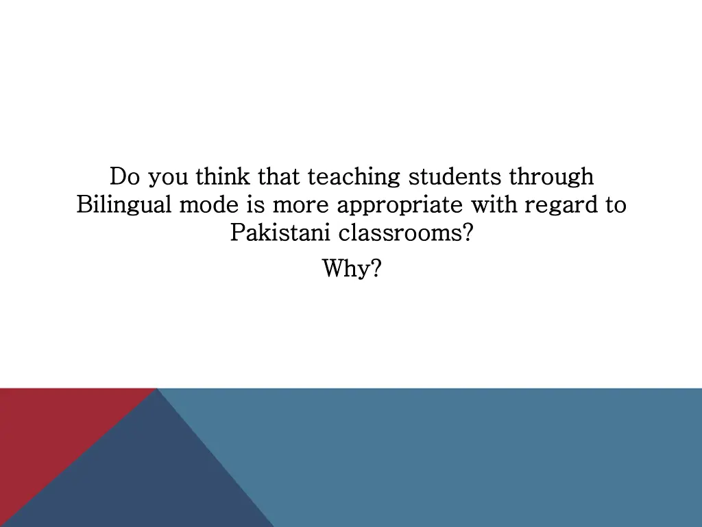 do you think that teaching students through