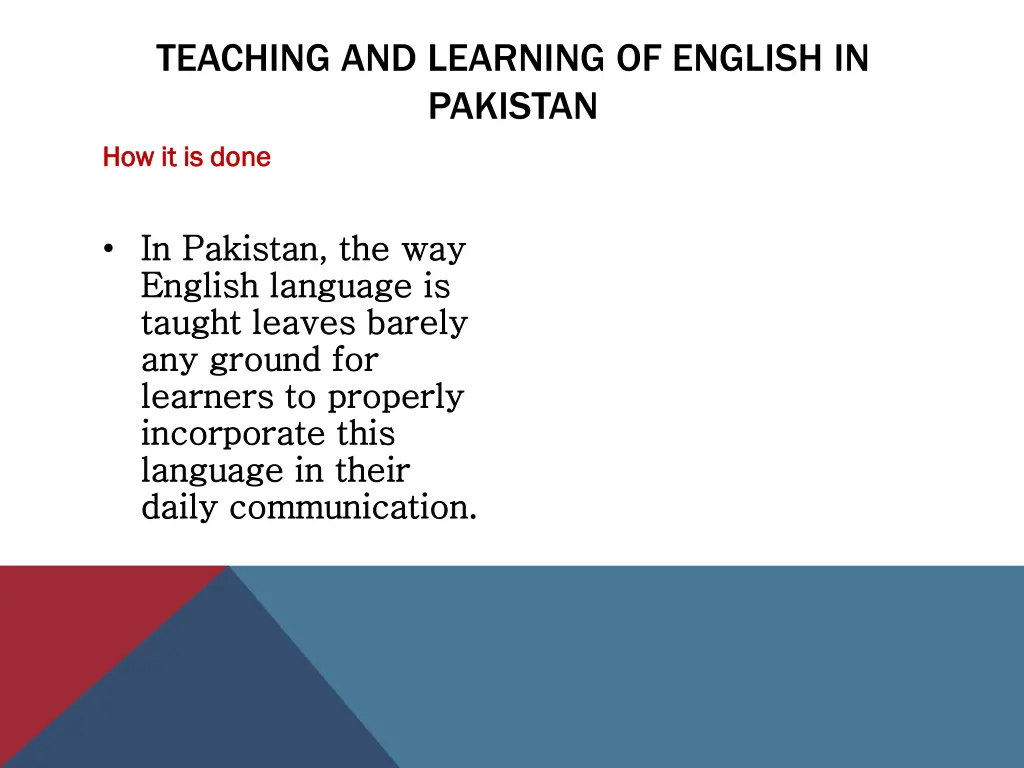 teaching and learning of english in pakistan