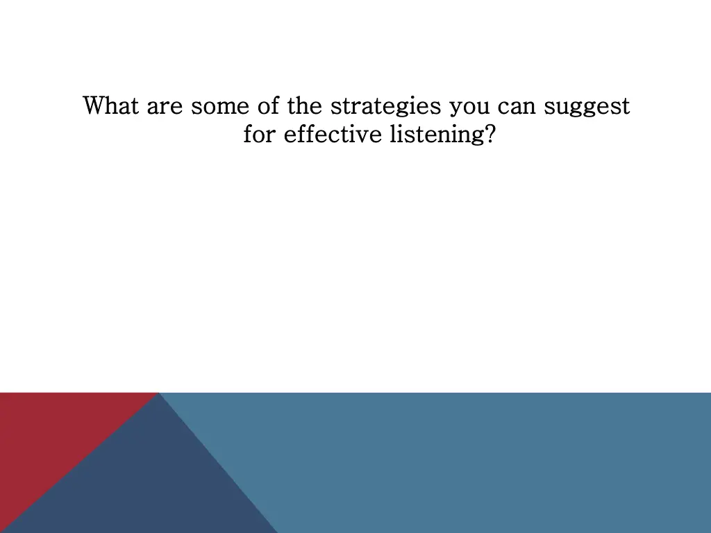 what are some of the strategies you can suggest