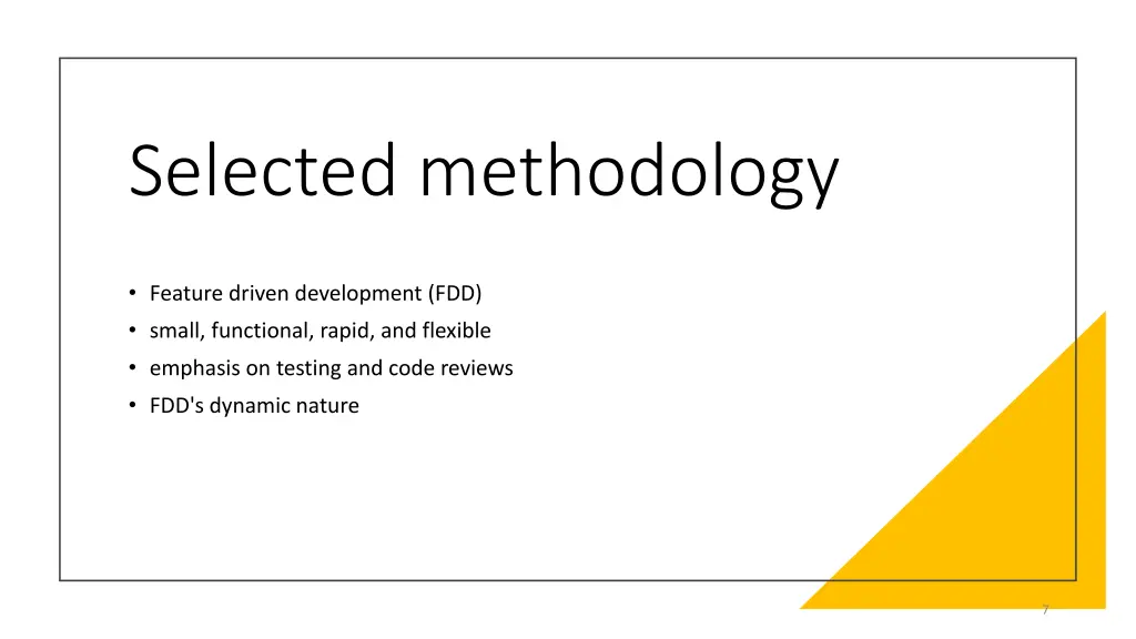 selected methodology